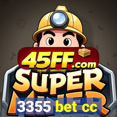 3355 bet cc